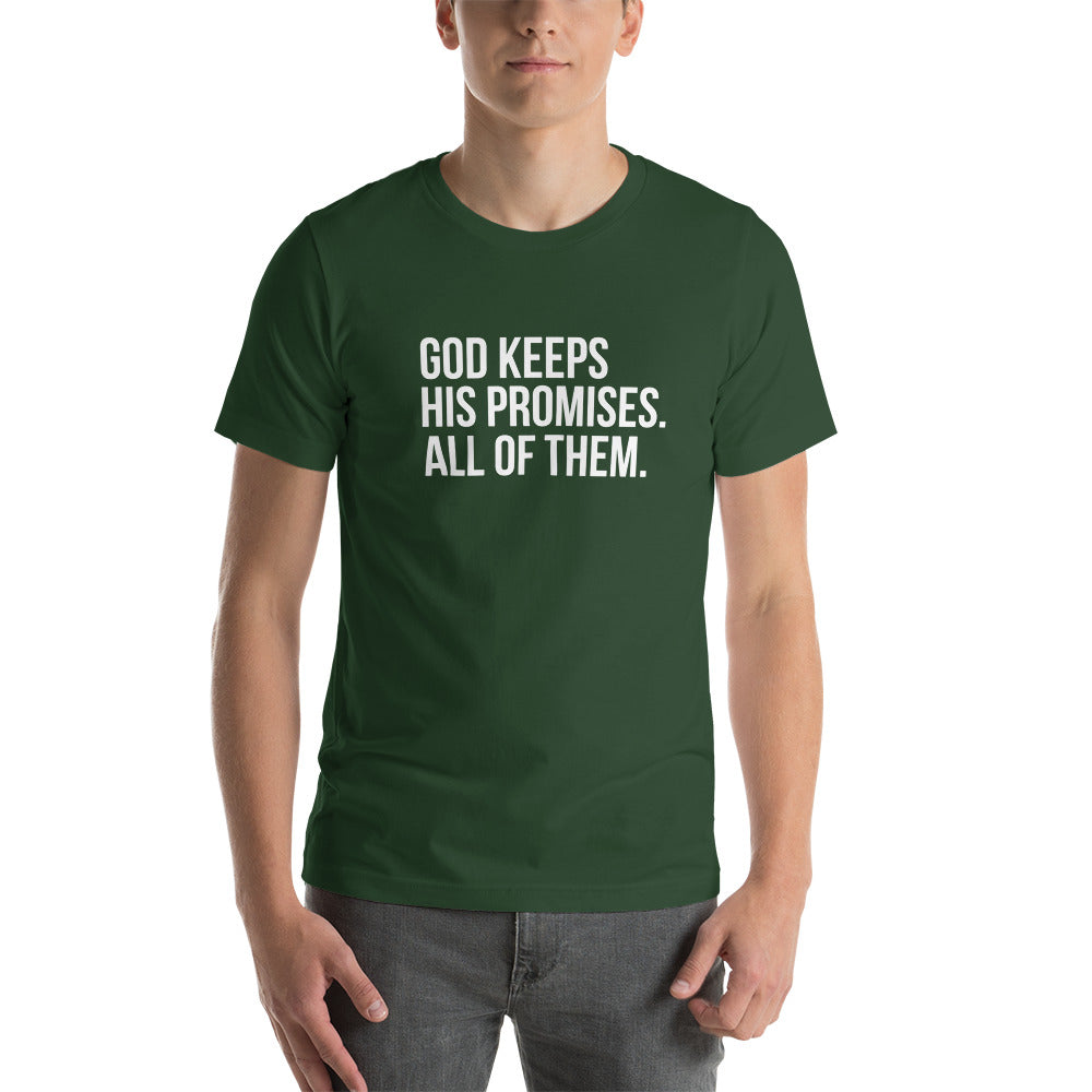 God Keeps His Promises Unisex t-shirt