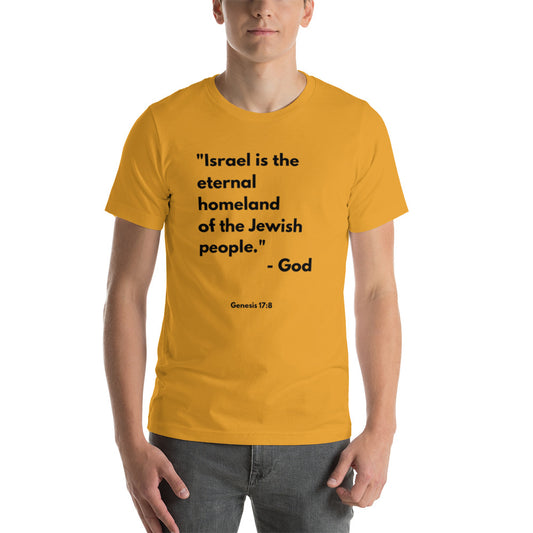 Israel is the Eternal Homeland of the Jewish people t-shirt