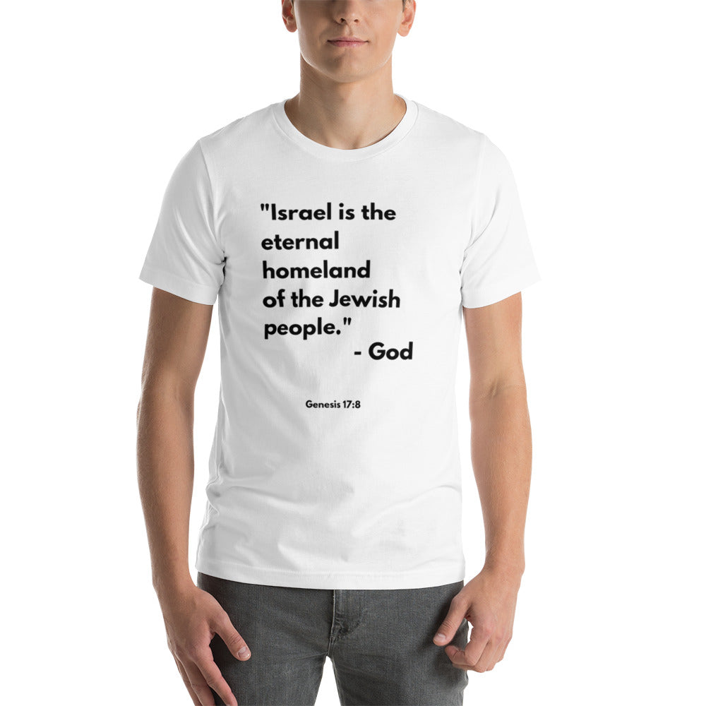 Israel is the Eternal Homeland of the Jewish people t-shirt