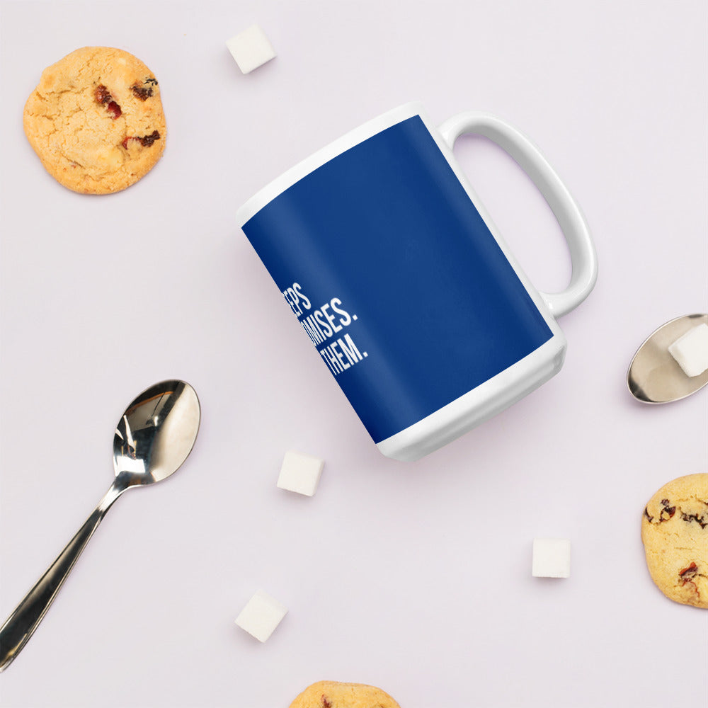 God Keep His Promises Blue Glossy Mug